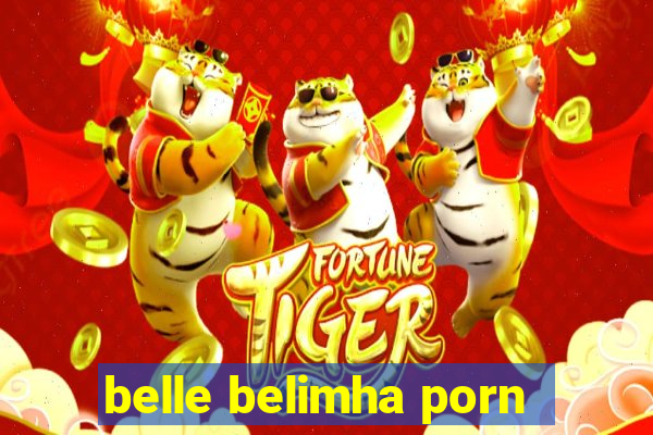 belle belimha porn